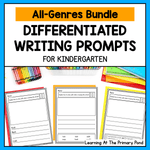 Kindergarten Writing Prompts | Informational, Narrative, Opinion Writing BUNDLE - learning-at-the-primary-pond