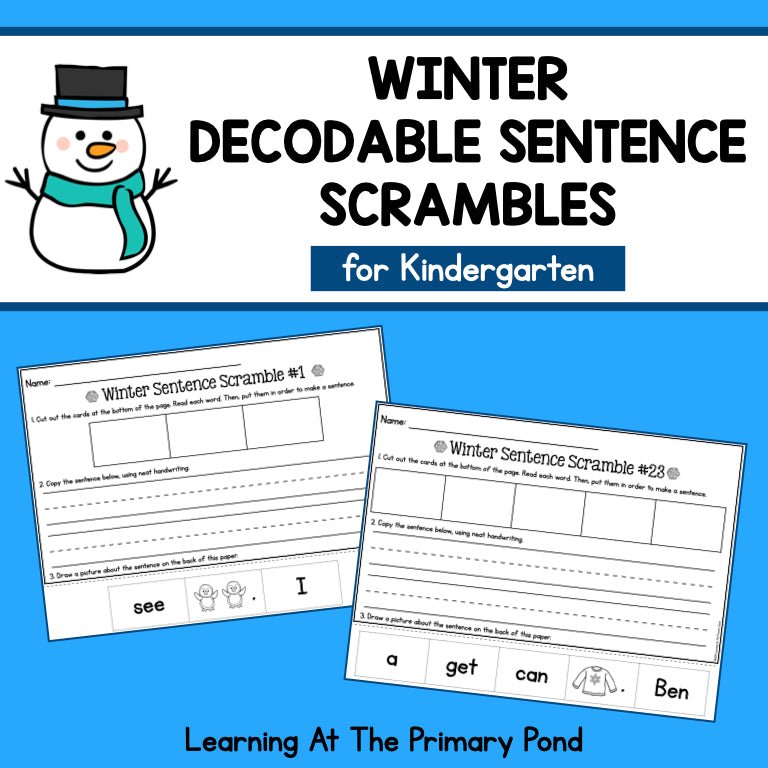 Kindergarten　–　Decodable　Winter　Sentence　-at-the-primary-pond　Scrambles　for　Theme　learning