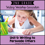 Second Grade Opinion Writing - Reviews & Persuasive Letters {2nd Grade Writing Workshop Unit 4}