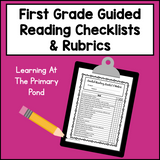 First Grade Guided Reading Checklists and Rubrics