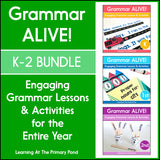 Kindergarten, First Grade, and Second Grade Grammar Alive Bundle