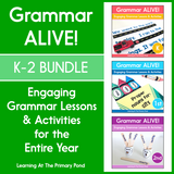 *Kindergarten, First Grade, and Second Grade Grammar Alive Bundle SALE