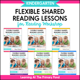 Reading Workshop BUNDLE of Kindergarten Shared Reading Lessons