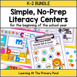 K-2 Back to School Literacy Centers BUNDLE | Simple, No-Prep