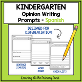 SPANISH Writing Prompts For Kindergarten Opinion Writing