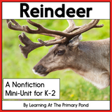Reindeer | A Nonfiction Mini-Unit for K-2