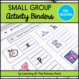 Small Group Activity Binders for Pre-Readers / Pre A Guided Reading