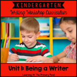 Kindergarten Writing Workshop Introduction Unit {Kinder Writing Workshop Unit 1}