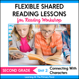 Second Grade Shared Reading Lessons for Reading Workshop: Unit 2