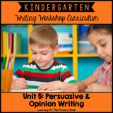 Kindergarten Opinion Writing Lessons {Kinder Writing Workshop Unit 5}