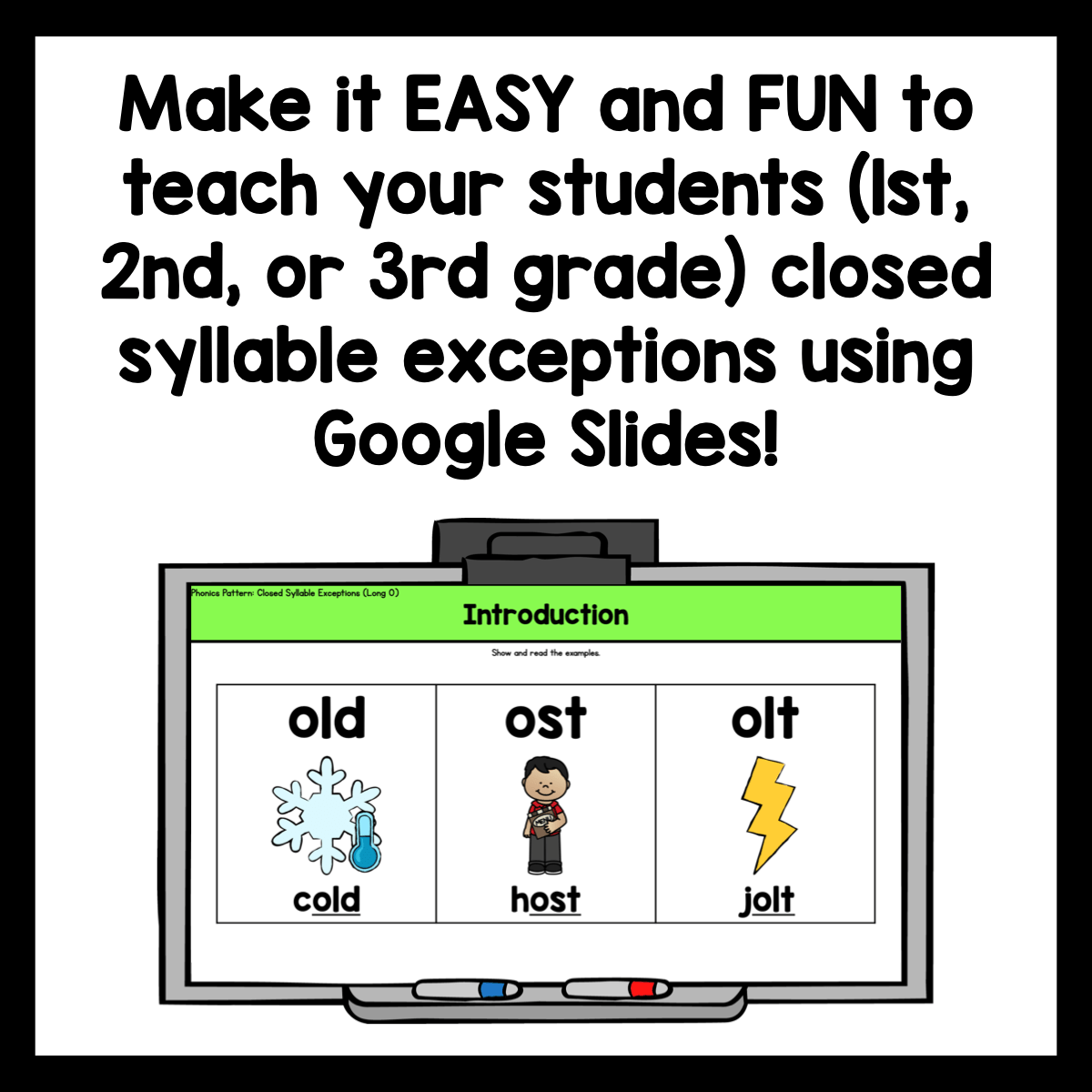 Closed Syllable Exceptions Google Slides | - ILD, - OST, - OLD, - IND, - OLT - Learning at the Primary Pond