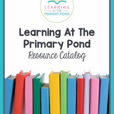Learning At The Primary Pond Resource Catalog - learning-at-the-primary-pond