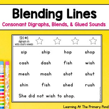 Blending Lines | Consonant Digraphs | Blends | Glued Sounds - learning-at-the-primary-pond