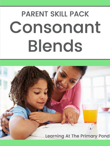 Consonant Blends Parent Pack ~ Targeted Skill Pack for K-3 - learning-at-the-primary-pond