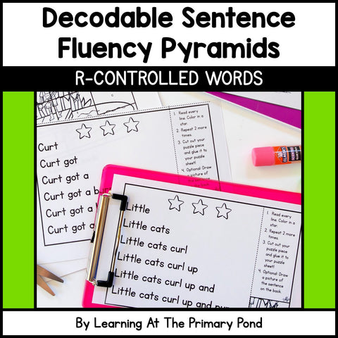 Decodable Sentence Fluency Pyramids | R-Controlled Words Set - learning-at-the-primary-pond