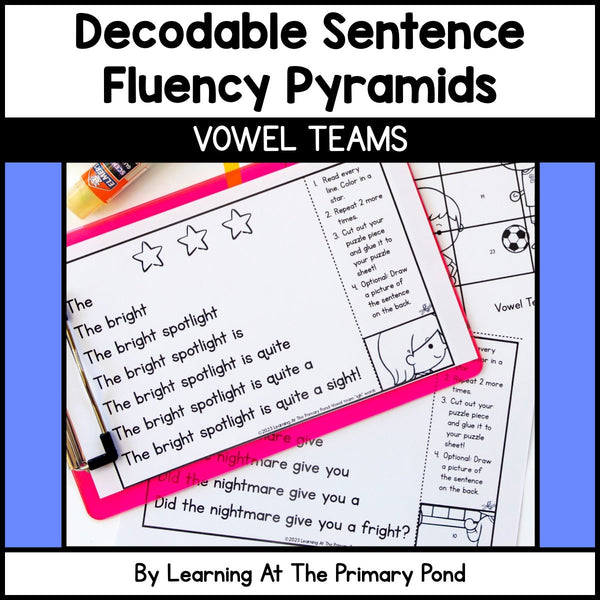 Decodable Sentence Fluency Pyramids | Vowel Teams Set - learning-at-the-primary-pond