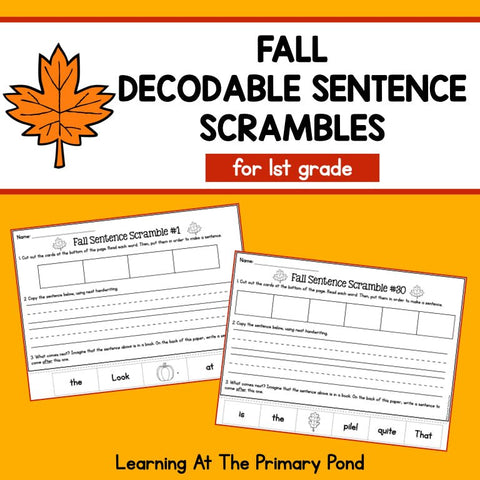 Decodable Sentence Scrambles for First Grade | Fall Theme - learning-at-the-primary-pond
