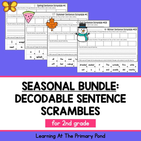 Decodable Sentence Scrambles for Second Grade | Seasonal Bundle - learning-at-the-primary-pond