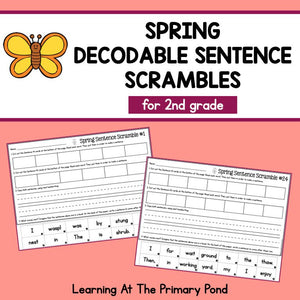 Decodable Sentence Scrambles for Second Grade | Spring Theme - learning-at-the-primary-pond