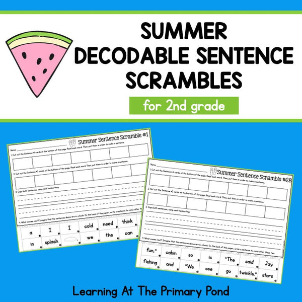 Decodable Sentence Scrambles for Second Grade | Summer Theme - learning-at-the-primary-pond