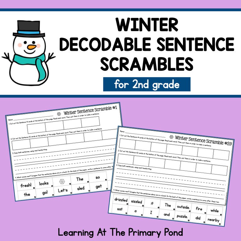 Decodable Sentence Scrambles for Second Grade | Winter Theme - learning-at-the-primary-pond