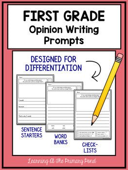 First Grade Opinion Writing Prompts For Differentiation – learning-at ...