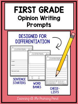 First Grade Opinion Writing Prompts For Differentiation - learning-at-the-primary-pond