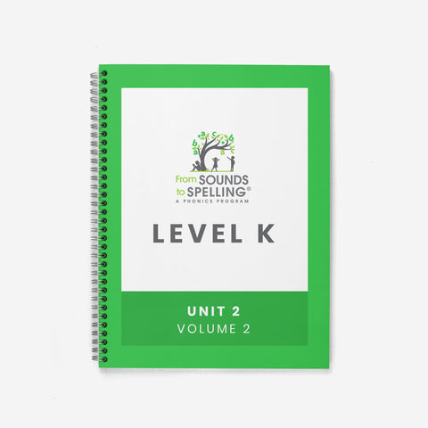 From Sounds to Spelling®️ Spiral Bound Teacher Masters (Hard Copy): Level K, Unit 2, Volume 2 - learning-at-the-primary-pond