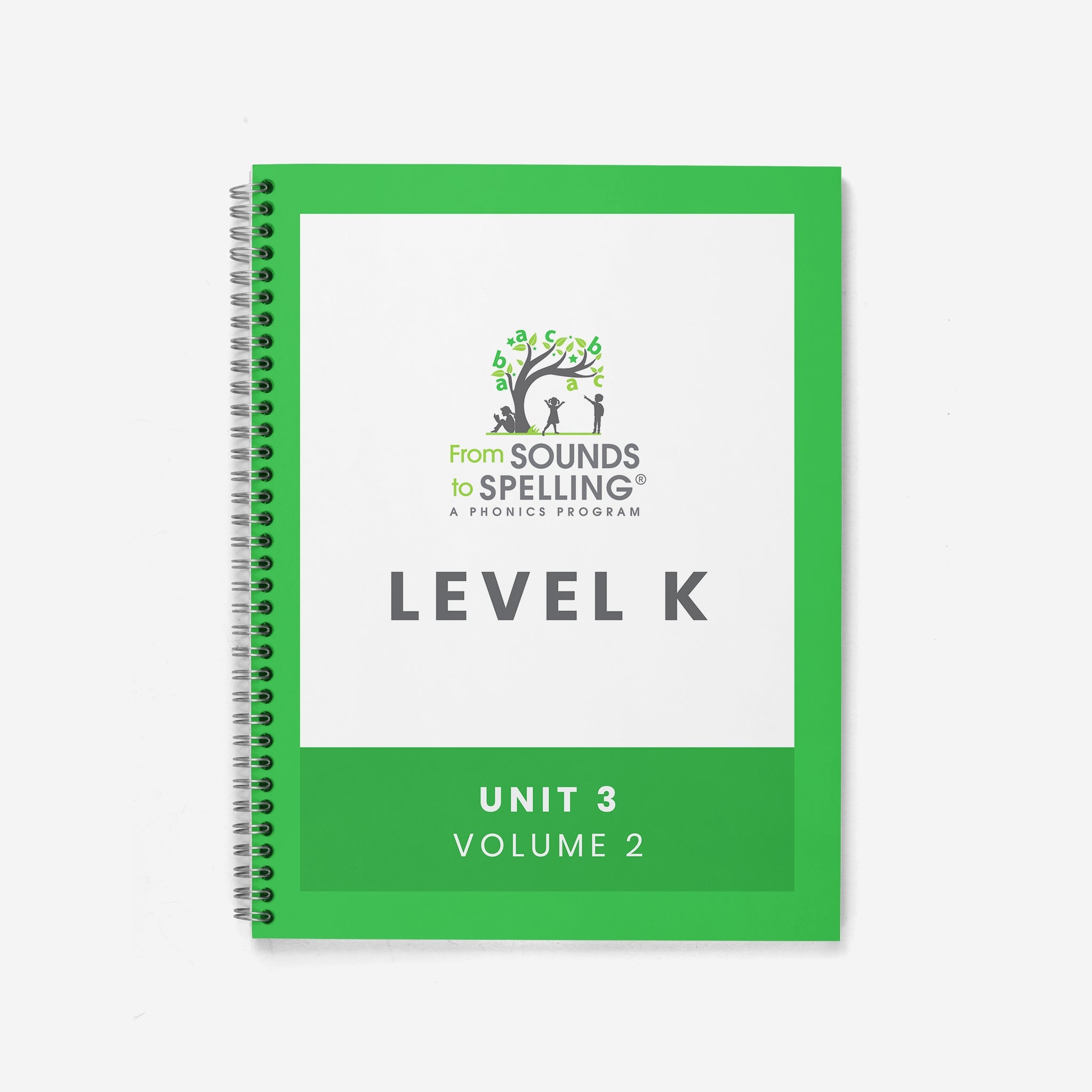 From Sounds to Spelling®️ Spiral Bound Teacher Masters (Hard Copy): Level K, Unit 3, Volume 2 - learning-at-the-primary-pond