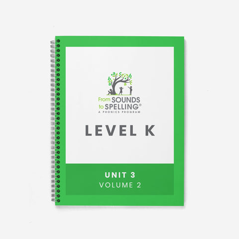 From Sounds to Spelling®️ Spiral Bound Teacher Masters (Hard Copy): Level K, Unit 3, Volume 2 - learning-at-the-primary-pond