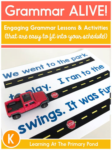 Kindergarten Grammar Alive - learning-at-the-primary-pond