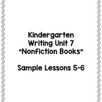 Kindergarten Nonfiction Writing Lessons {Kinder Writing Workshop Unit 7} - learning-at-the-primary-pond
