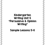 Kindergarten Opinion Writing Lessons {Kinder Writing Workshop Unit 5} - learning-at-the-primary-pond