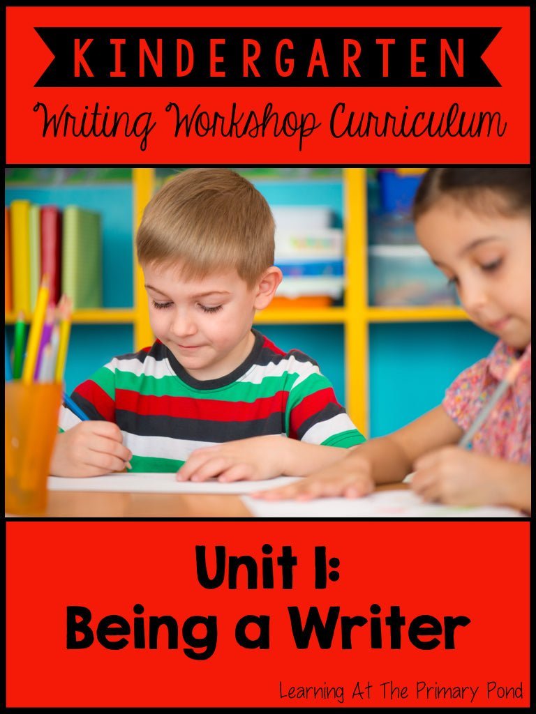 Kindergarten Writing Workshop Introduction Unit {Kinder Writing Worksh ...