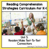 Reading Comprehension Lesson Plans for K-1 {Unit 5: Text to Text Connections} - learning-at-the-primary-pond