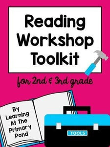 Reading Workshop Toolkit for Second and Third Grade - learning-at-the-primary-pond