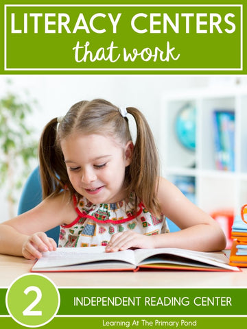 Second Grade Independent Reading Center Supplementary Materials - learning-at-the-primary-pond