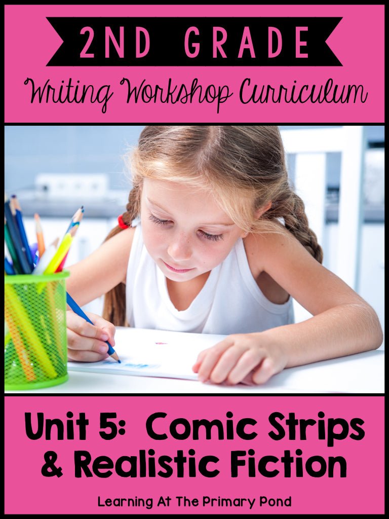 Second Grade Narrative Writing Lessons {2nd Grade Writing Workshop Unit 5} - learning-at-the-primary-pond
