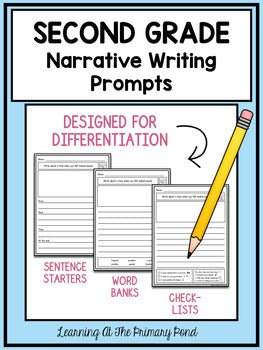 Second Grade Narrative Writing Prompts For Differentiation - learning-at-the-primary-pond