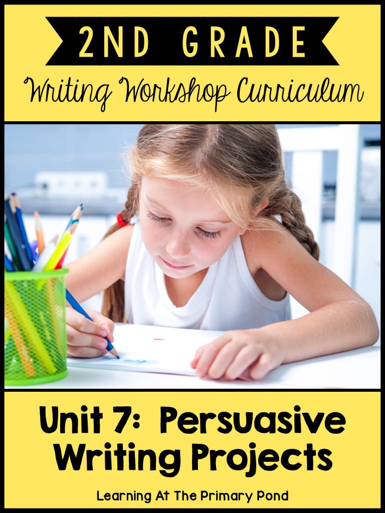 Second Grade Opinion Writing Lessons {2nd Grade Writing Workshop Unit ...