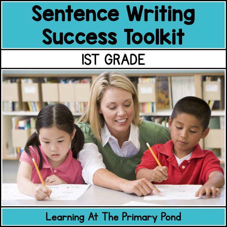 Sentence Writing Success Toolkit for 1st Grade – Learning at the ...
