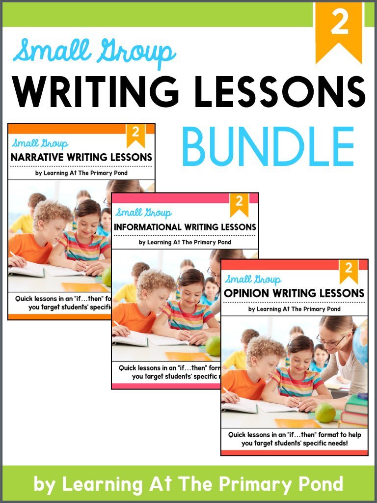 Small Group Writing Lessons for Second Grade - BUNDLE - learning-at-the-primary-pond