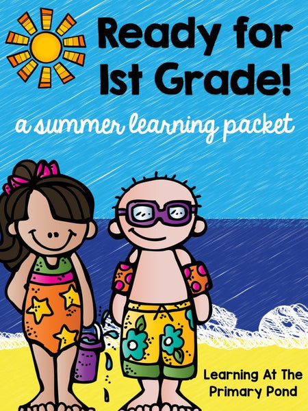 Summer Homework Pack for Rising First Graders (who have completed Kindergarten) - learning-at-the-primary-pond