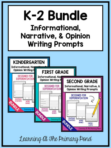 Writing Prompts | Informational, Narrative, Opinion Writing | MegaBundle for K-2 - learning-at-the-primary-pond